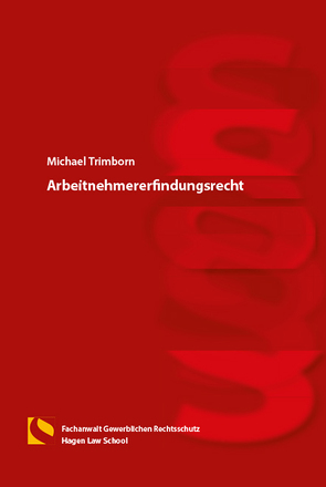 Arbeitnehmererfindungsrecht von Trimborn,  Michael