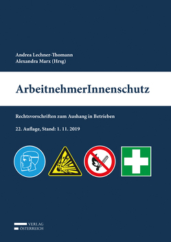 ArbeitnehmerInnenschutz von Lechner-Thomann,  Andrea, Marx,  Alexandra