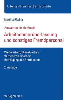 Arbeitnehmerüberlassung und sonstiges Fremdpersonal von Rissing,  Martina