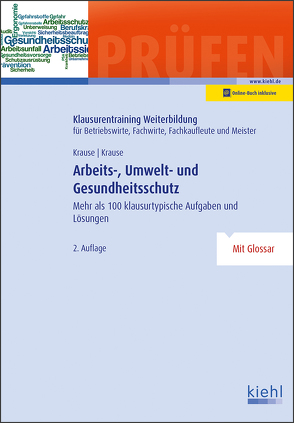 Arbeits-, Umwelt- und Gesundheitsschutz von Krause,  Bärbel, Krause,  Günter