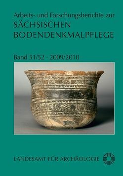 Arbeits- und Forschungsberichte zur sächsischen Bodendenkmalpflege / Arbeits- und Forschungsberichte zur sächsischen Bodendenkmalpflege von Smolnik,  Regina