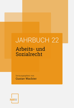 Arbeits- und Sozialrecht von Wachter,  Gustav