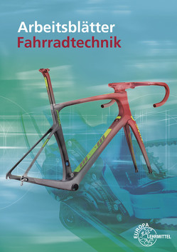 Arbeitsblätter Fahrradtechnik von Greßmann,  Michael, Wichmann,  Hildegard