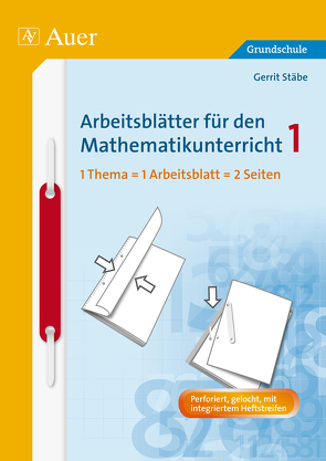 Arbeitsblätter für den Mathematikunterricht 1 von Gerrit, Stäbe