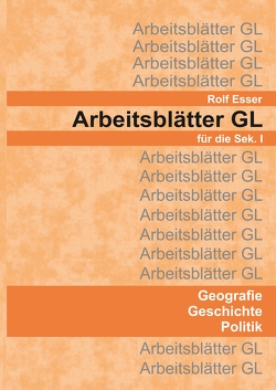Arbeitsblätter GL von Esser,  Rolf