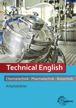 Technical English Arbeitsblätter von Eisenhardt,  Klaus