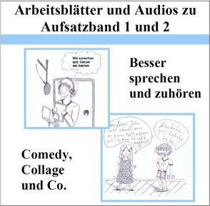 Arbeitsblätter und Audios zu Aufsatzband 1 und 2: Besser sprechen und zuhören von Gedig,  Nina, Pabst-Weinschenk,  Marita