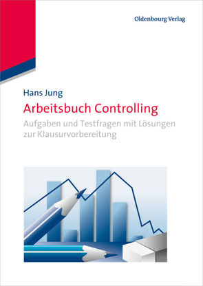 Arbeitsbuch Controlling von Jung,  Hans