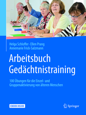 Arbeitsbuch Gedächtnistraining von Frick-Salzmann,  Annemarie, Prang,  Ellen, Schloffer,  Helga