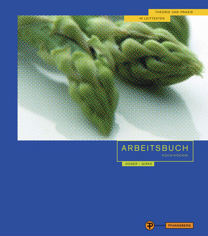 Arbeitsbuch Koch/Köchin 1. Jahrgangsstufe von Doser,  Gerd, Girke,  Uwe