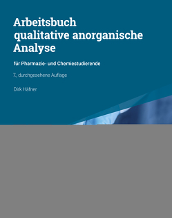 Arbeitsbuch qualitative anorganische Analyse von Häfner,  Dirk