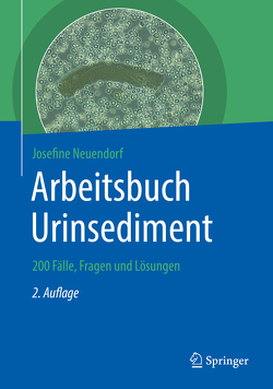 Arbeitsbuch Urinsediment von Neuendorf,  Josefine