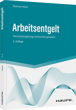 Arbeitsentgelt von Heise,  Dietmar