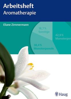Arbeitsheft Aromatherapie von Zimmermann,  Eliane