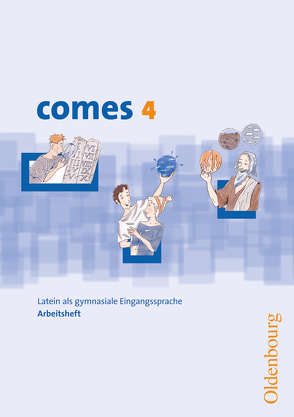 Comes – Latein als 1. Fremdsprache – Band 4 von Czempinski,  Christian, Fink,  Thomas, Lang,  Michaela