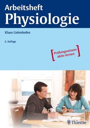 Arbeitsheft Physiologie von Golenhofen,  Klaus