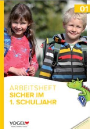 Arbeitsheft „Sicher im 1. Schuljahr“ von Auer,  Oskar, Gramsamer,  Günter