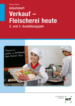 Arbeitsheft Verkauf — Fleischerei heute von Herzog,  Christiane, Ristow,  Bianca