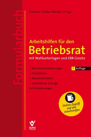 Arbeitshilfen für den Betriebsrat von Däubler,  Wolfgang, Klebe,  Thomas, Wedde,  Peter