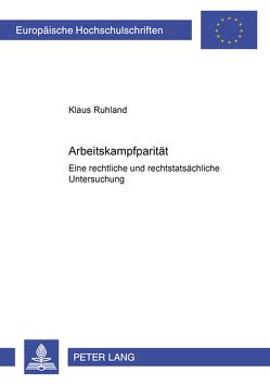 Arbeitskampfparität von Ruhland,  Klaus