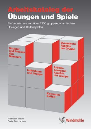 Arbeitskatalog der Übungen und Spiele von Röschmann,  Doris, Weber,  Hermann