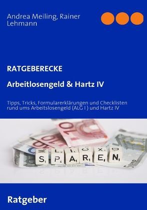 Arbeitslosengeld & Hartz IV von Lehmann,  Rainer, Meiling,  Andrea