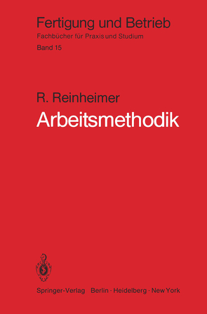 Arbeitsmethodik von Reinheimer,  R.
