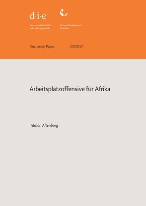 Arbeitsplatzoffensive für Afrika von Altenburg,  Tilman