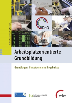 Arbeitsplatzorientierte Grundbildung von Kunzendorf,  Martina, Meier,  Jörg A.