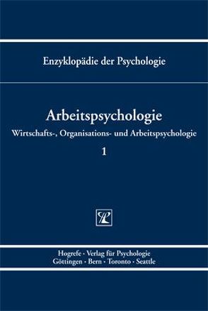 Arbeitspsychologie von Kleinbeck,  Uwe, Schmidt,  Klaus-Helmut