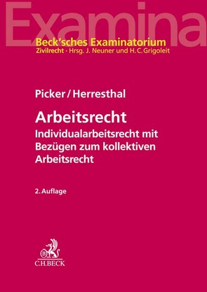 Arbeitsrecht von Grigoleit,  Hans Christoph, Herresthal,  Carsten, Neuner,  Jörg, Picker,  Christian, Thume,  Matthias
