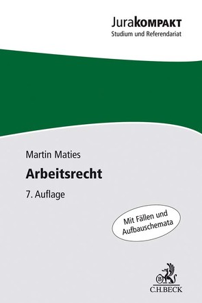 Arbeitsrecht von Maties,  Martin