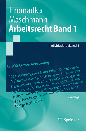 Arbeitsrecht Band 1 von Hromadka,  Wolfgang, Maschmann,  Frank