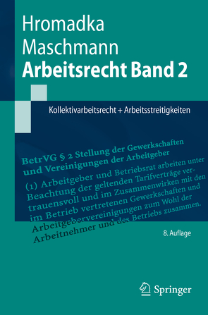 Arbeitsrecht Band 2 von Hromadka,  Wolfgang, Maschmann,  Frank