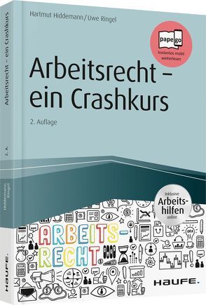 Arbeitsrecht – ein Crashkurs – inkl. Arbeitshilfen online von Hiddemann,  Hartmut, Ringel,  Uwe