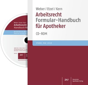 Arbeitsrecht Formular-Handbuch für Apotheker von Arnold,  Manfred, Etzel,  Gerhard, Kern,  Günter, Weber,  Stefan A.