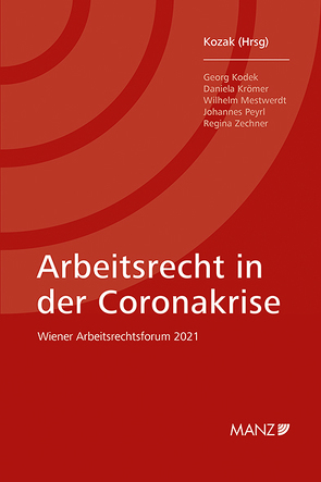 Arbeitsrecht in der Coronakrise von Kozak,  Wolfgang