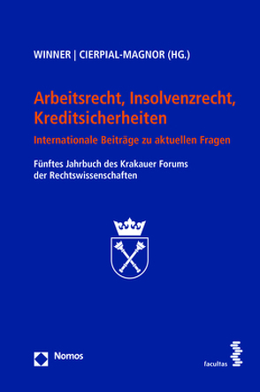 Arbeitsrecht, Insolvenzrecht, Kreditsicherheiten von Cierpial-Magnor,  Romana, Winner,  Martin