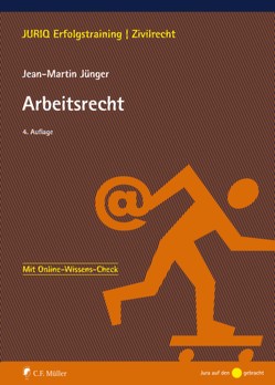 Arbeitsrecht von Jünger,  Jean-Martin