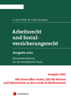 Arbeitsrecht und Sozialversicherungsrecht 2022 von Schrank,  Franz
