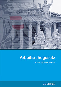 Arbeitsruhegesetz von proLIBRIS VerlagsgesmbH