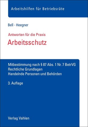 Arbeitsschutz von Bell,  Regina, Heegner,  Sabine