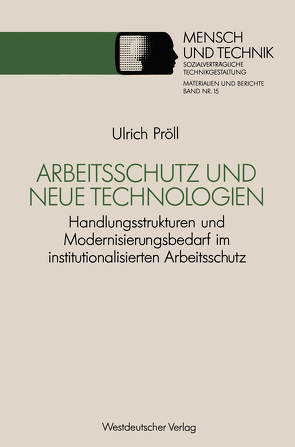 Arbeitsschutz und neue Technologien von Pröll,  Ulrich