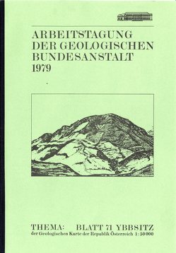 Arbeitstagung 1979 der Geologischen Bundesanstalt von Bauer,  Franz K, Ruttner,  Anton, Schnabel,  Wolfgang