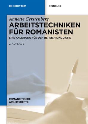 Arbeitstechniken für Romanisten von Gerstenberg,  Annette