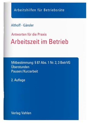 Arbeitszeit im Betrieb von Althoff,  Lars, Gänsler,  Karsten