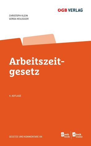Arbeitszeitgesetz von Heilegger,  Gerda, Klein,  Christoph
