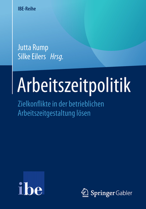 Arbeitszeitpolitik von Eilers,  Silke, Rump,  Jutta
