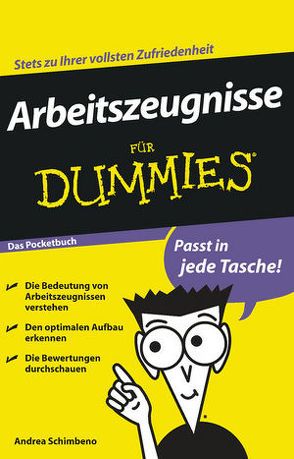 Arbeitszeugnisse für Dummies Das Pocketbuch von Schimbeno,  Andrea