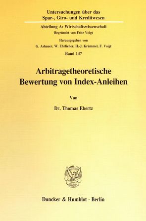 Arbitragetheoretische Bewertung von Index-Anleihen. von Ebertz,  Thomas